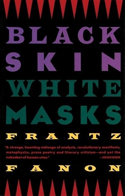 Black Skin, White Masks 0802150845 Book Cover