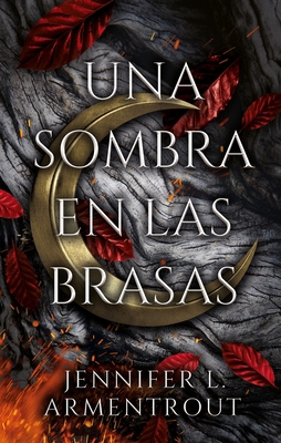 Una Sombra En Las Brasas [Spanish] 8417854517 Book Cover