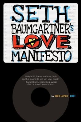 Seth Baumgartner's Love Manifesto B005K6TFG4 Book Cover
