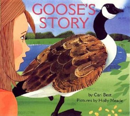Goose's Story 0374327505 Book Cover