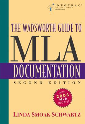 The Wadsworth Guide to MLA Documentation 0838407633 Book Cover