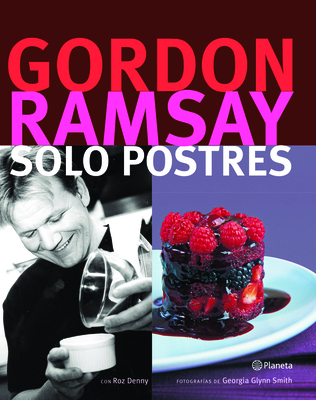 Solo Postres = Just Desserts [Spanish] 6070716647 Book Cover