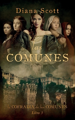Las Comunes [Spanish] B09M544TS5 Book Cover
