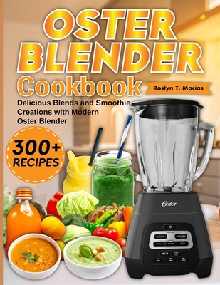 Oster Blender Cookbook: Delicious Blends and Sm...            Book Cover