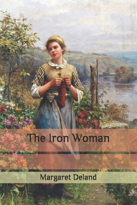 The Iron Woman B08B7RGW2K Book Cover