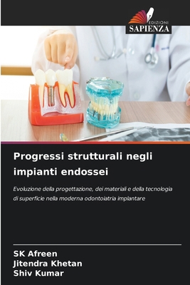 Progressi strutturali negli impianti endossei [Italian] 6630065085 Book Cover