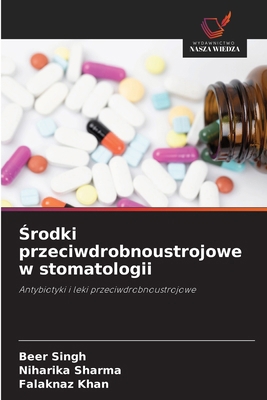 &#346;rodki przeciwdrobnoustrojowe w stomatologii [Polish] 6209087566 Book Cover