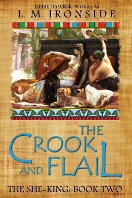 The Crook and Flail 0615968511 Book Cover