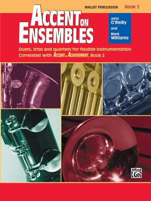 Accent on Ensembles, Book 2 (Accent on Achievem... 073902700X Book Cover