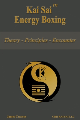 Kai Sai Energy Boxing B0BJXZFL9Z Book Cover