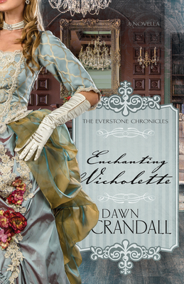 Enchanting Nicholette: Volume 5 1641230886 Book Cover