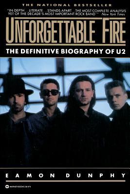 Unforgettable Fire: Past, Present, and Future -... B00RP570T2 Book Cover