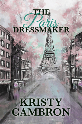 The Paris Dressmaker [Large Print] 1432889869 Book Cover