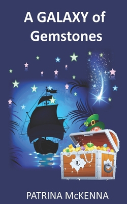 A Galaxy of Gemstones 0993262414 Book Cover