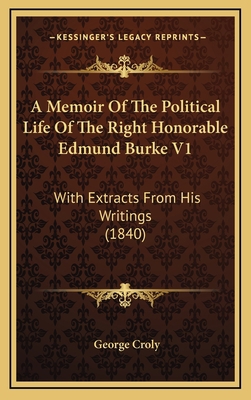 A Memoir of the Political Life of the Right Hon... 1164347454 Book Cover