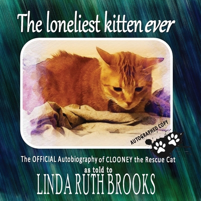 The loneliest kitten ever 0645081779 Book Cover