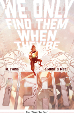 We Only Find Them When They're Dead Vol. 3 168415894X Book Cover