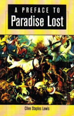 A Preface to Paradise Lost: Ballard Matthews Le... 8126904569 Book Cover