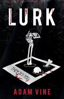 Lurk 1513705865 Book Cover