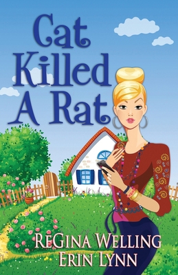 Cat Killed a Rat: Quirky Cozy Mysteries 1953044174 Book Cover