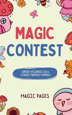 Magic Contest B0DTTMNLMT Book Cover