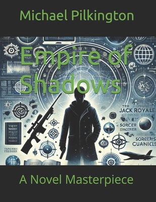 Empire of Shadows: A Novel Masterpiece B0DZXC6WFF Book Cover