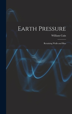 Earth Pressure: Retaining Walls and Bins 1016535856 Book Cover