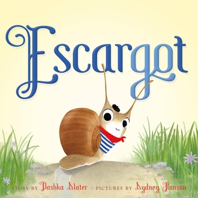 Escargot 0374314284 Book Cover