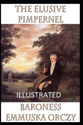 Paperback The Elusive Pimpernel Illustrated Book