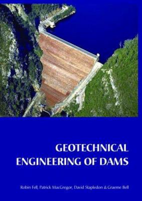 Geotechnical Engineering of Dams 041536440X Book Cover