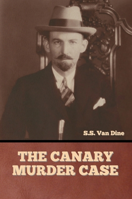 The Canary Murder Case B0BMPYH851 Book Cover