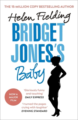 Bridget Jones’s Baby: The Diaries (Bridget Jone... 1784706175 Book Cover