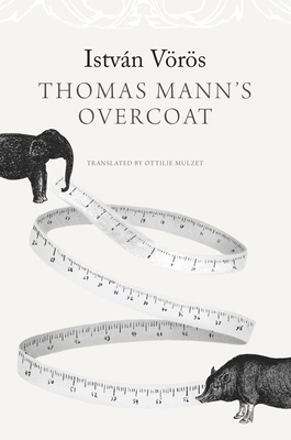 Thomas Mann's Overcoat 1803094109 Book Cover