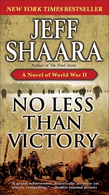 No Less Than Victory: A Novel of World War II B00A2MSV9I Book Cover