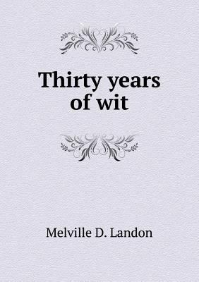 Thirty years of wit 5518644132 Book Cover