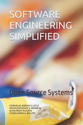 Software Engineering Simplified: Open Source Sy... B0C2RR837D Book Cover