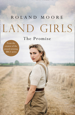 Land Girls: The Promise 0008204446 Book Cover