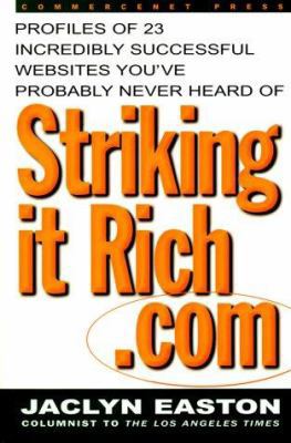 StrikingitRich.Com: Profiles of 23 Incredibly S... 0071355790 Book Cover