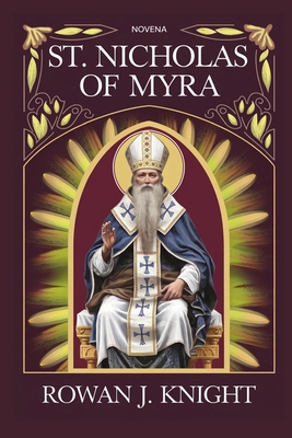St. Nicholas Of Myra B0DMLPL3PJ Book Cover