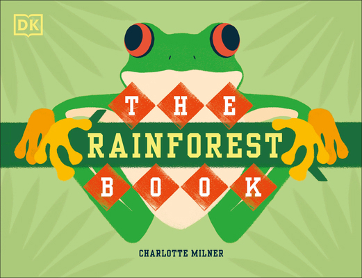 The Rainforest Book 0744026636 Book Cover