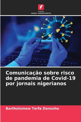 Comunicação sobre risco de pandemia de Covid-19... [Portuguese] 6207860403 Book Cover