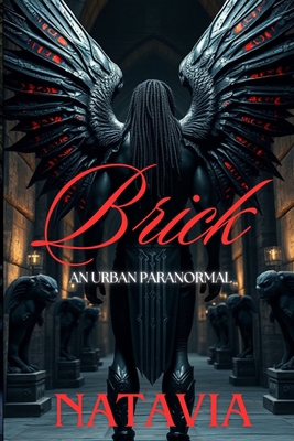 Brick: An Urban Paranormal 1977516785 Book Cover