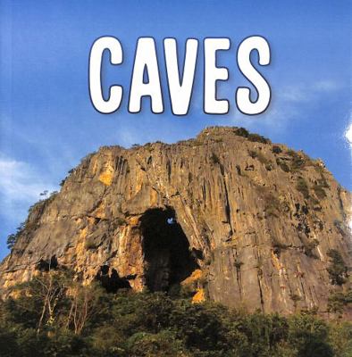 Caves (Earth's Landforms) 1398202738 Book Cover