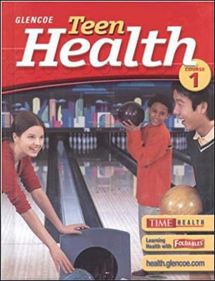 Teen Health: Course 1 0078610958 Book Cover