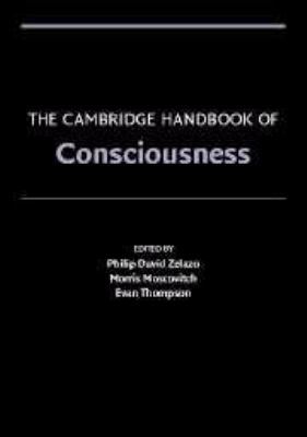 The Cambridge Handbook of Consciousness 0511816782 Book Cover