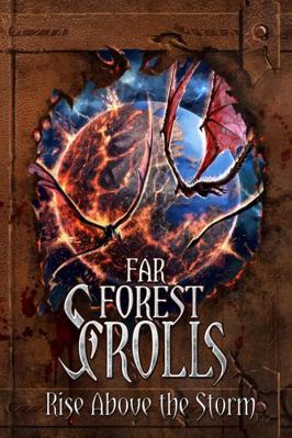 Far Forest Scrolls Rise Above the Storm 1732149984 Book Cover