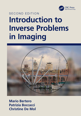 Introduction to Inverse Problems in Imaging 0367467860 Book Cover