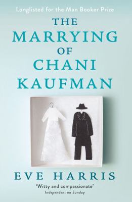 The Marrying of Chani Kaufman 1908737433 Book Cover