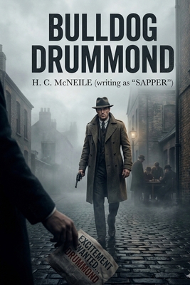 Bulldog Drummond B0GTRZGZL6 Book Cover