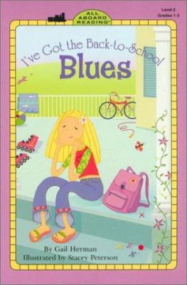 I've Got the Back-To-School Blues (All Aboard R... 0448428326 Book Cover